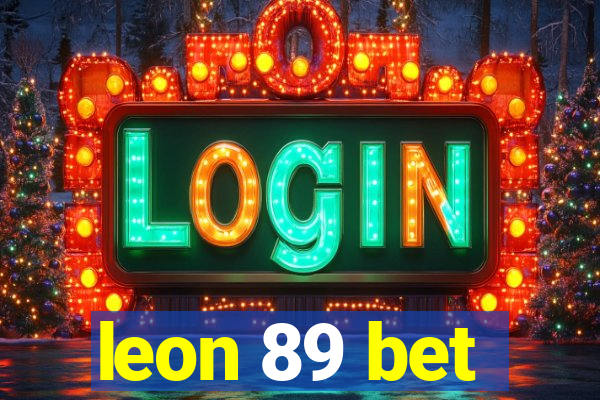 leon 89 bet